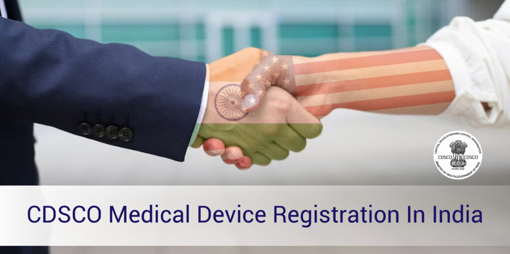 CDSCO Medical Device Registration in India