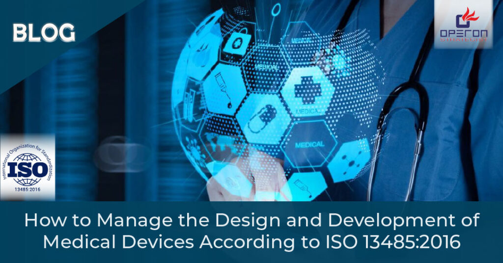 Design and Development of Medical Devices